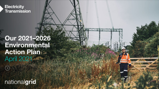 Front cover of National Grid Electricity Transmission's 'Out 2021-2026 Environmental Action Plan'