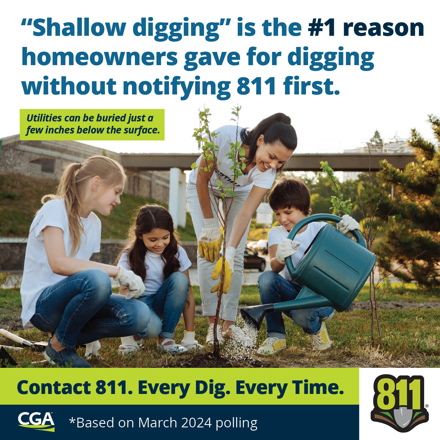 Call 811 Before Digging Reminder